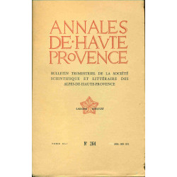 Annales de Haute-Provence . Bulletin trimestriel de la société...
