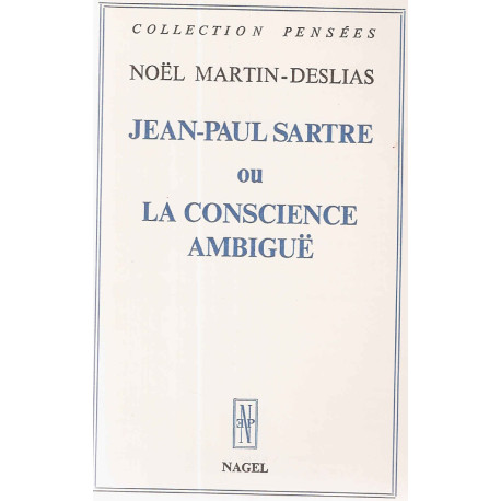 Jean-Paul Sartre et la conscience ambiguë