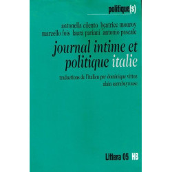 Journal intime et politique Italie.absolument neuf