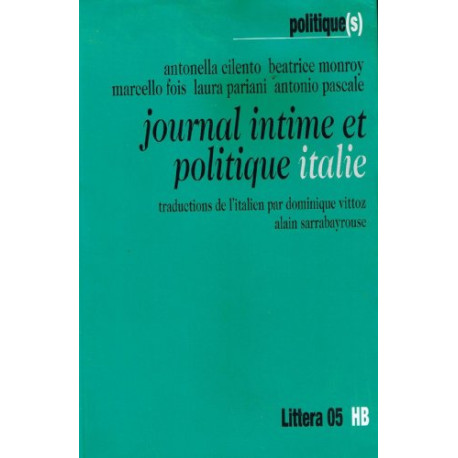 Journal intime et politique Italie.absolument neuf