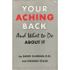 Your Aching Back and What to do ABOUT IT