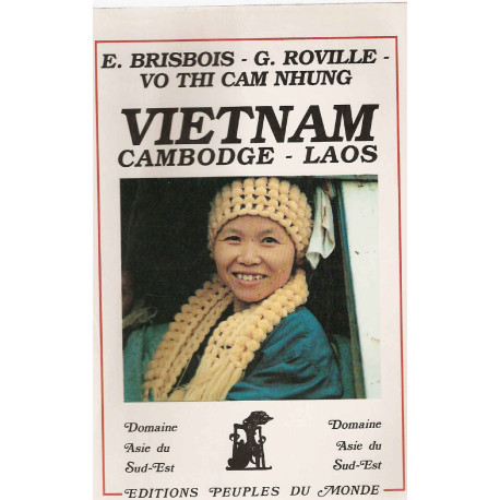 Triologie vietnam/cambodge/laos
