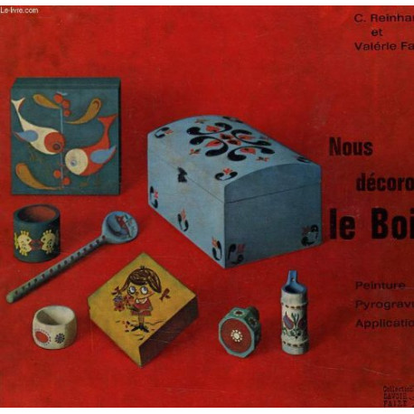 Nous decorons le bois