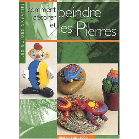 Comment décorer et peindre les pierres