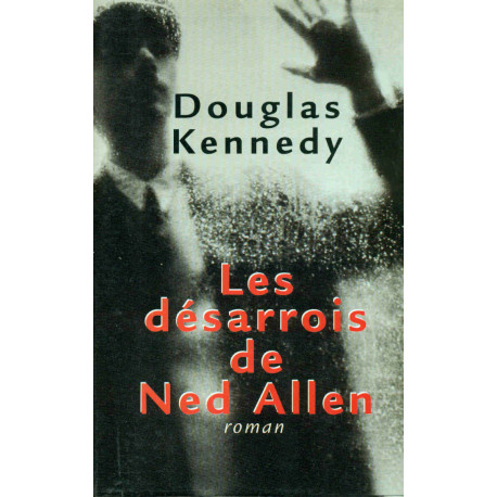 Les desarrois de Ned Allen
