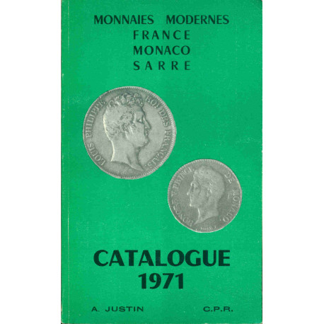 Catalogue 1971 . Monnaies modernes France Monaco Sarre