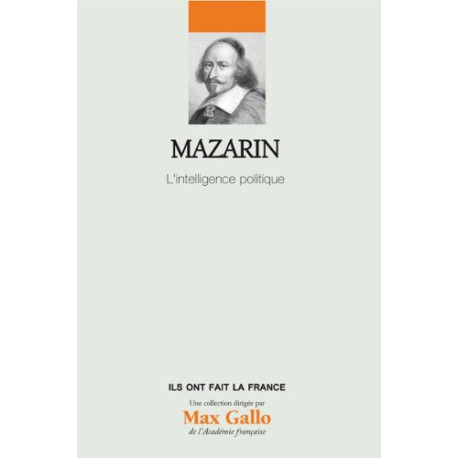 Mazarin : L'intelligence politique
