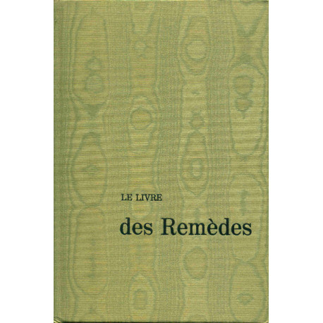 Le Livre des Remèdes