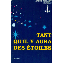 Tant qu'il y aura des Etoiles