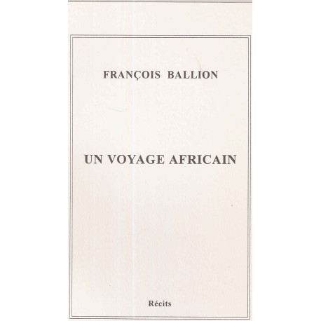 Un Voyage Africain