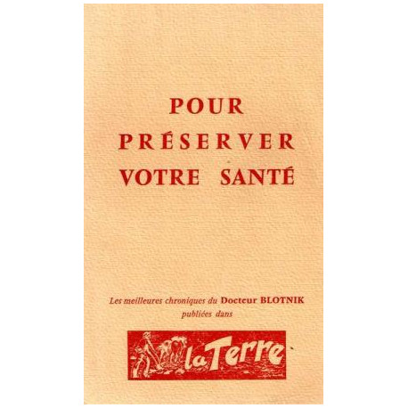 pour préserver votre santé