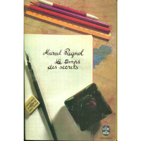 Le temps des Secrets . Souvenirs d'Enfance