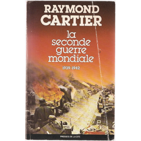 La seconde guerre mondiale / 1939-1942