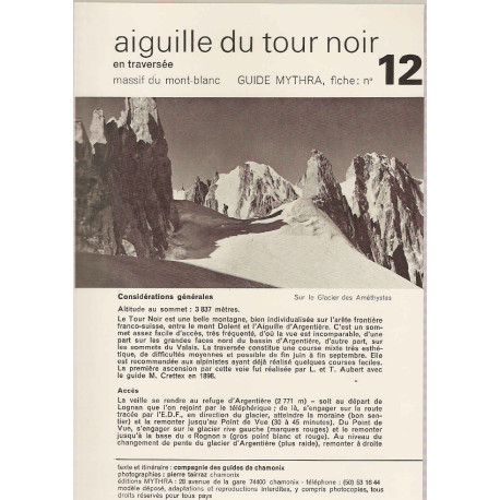 Guide Mythra.Aiguille du Tour Noir en traversée.Massif du...