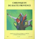 Chroniques de Haute - Provence . No 339.Hugues de Castellane ....