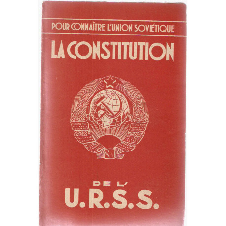 Constitutions de l'U.R.S.S et de la R.S.F.S.R