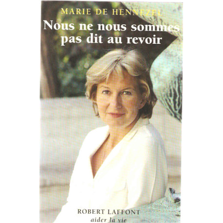 Nous ne nous sommes pas dit au r