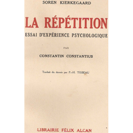La répétition. essai d'expérience psychologique par constantin...