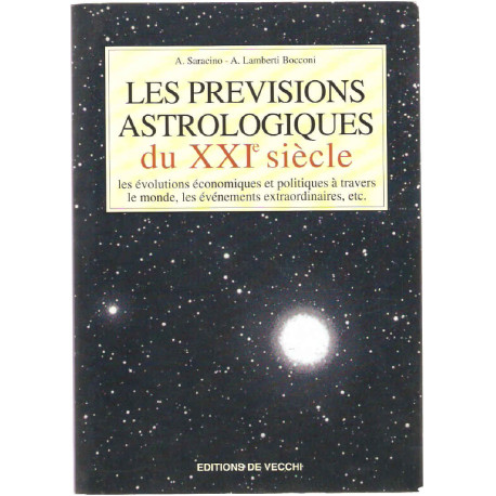 Les prévisions astrologiques du XXIe siècle