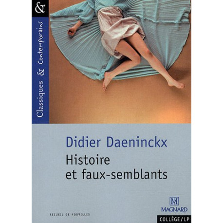 Histoire et faux-semblants