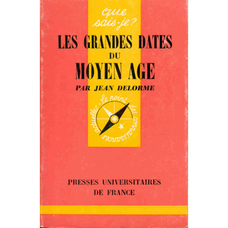 Les grandes dates du Moyen-Age