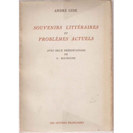Souvenirs littéraires et problèmes actuels