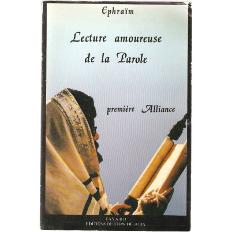Lecture amoureuse de la Parole