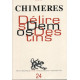 Chimères Demos Délires No 24