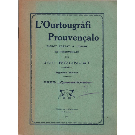 L'Ourtougrafi Prouvençalo Pichot Tratat a l usage di Prouvençau...
