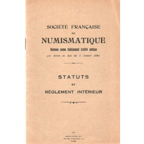 Société française de NUMISMATIQUE . STATUTS ET REGLEMENT INTERIEUR