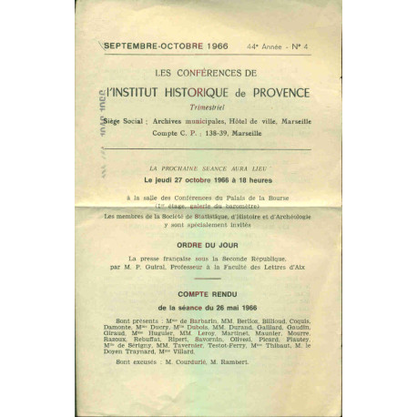 Les conférences de l'Institut historique de Provence . 44e année ....