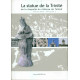 La Statue de la Trinité de la chapelle du Chateau de Tallard...