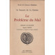 Le serpent de la Génèse. Troisième Septaine . Le Problème du Mal