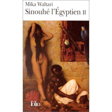 Sinouhe L'egyptien. Tome 2