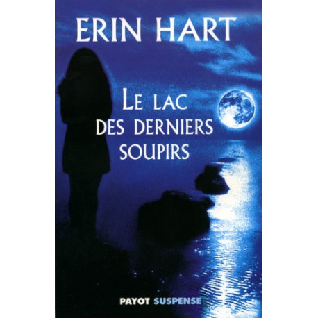 Le lac des derniers soupirs