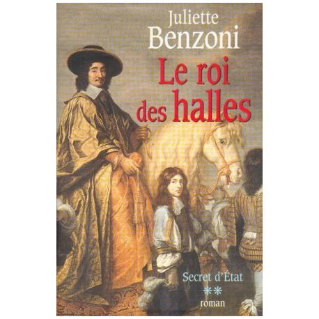 Secret d'Etat Tome 2 : Le roi des halles
