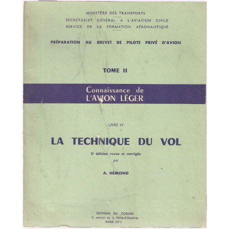 La Technique du Vol.tome II