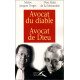 Avocat du diable avocat de Dieu