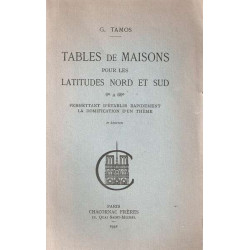 Tables de Maisons pour les Latitudes Nord et sud.0° à 60°...