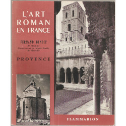 L'Art roman en France.Provence