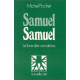 Samuel Samuel: Le livre des vocations