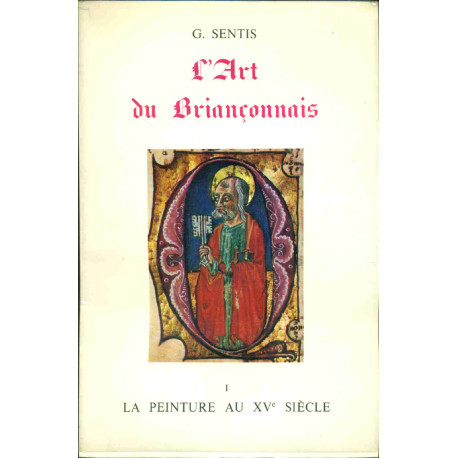 L'Art Briançonnais .I . La peinture au XVe siècle