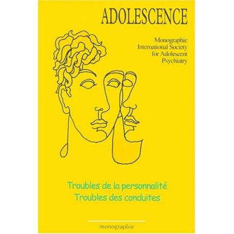 Troubles de la personnalité troubles des conduites (Revue Adolescence)