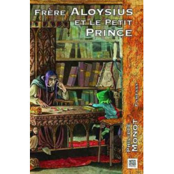 Frère aloysius et le petit prince