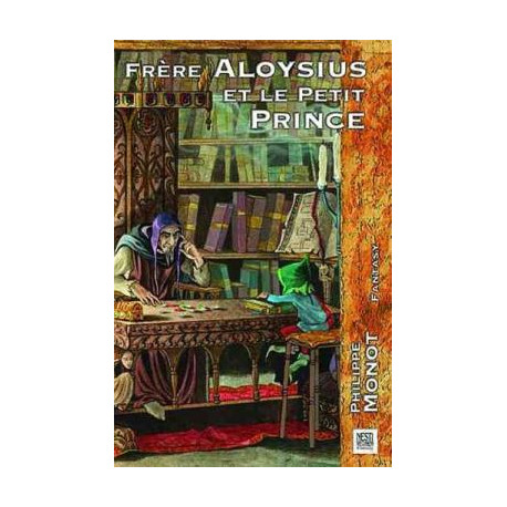 Frère aloysius et le petit prince