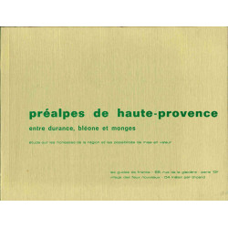 Préalpes de haute-provence entre Durance bléone et monges.Etude...