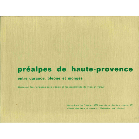 Préalpes de haute-provence entre Durance bléone et monges.Etude...