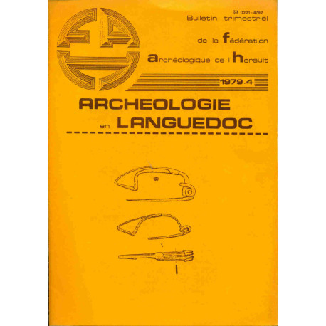 Archéologie en Languedoc. Bulletin trimestriel - 4