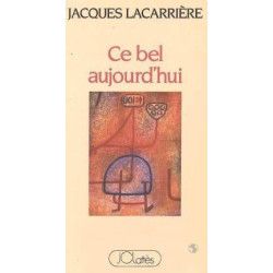 Ce bel aujourd'hui