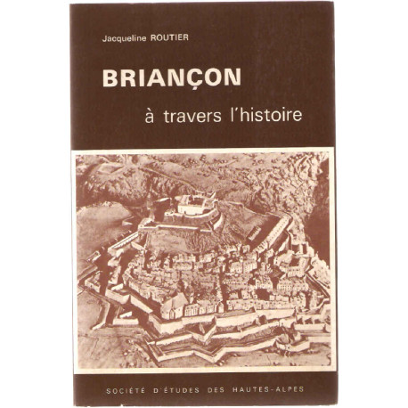 Briançon à travers l'histoire